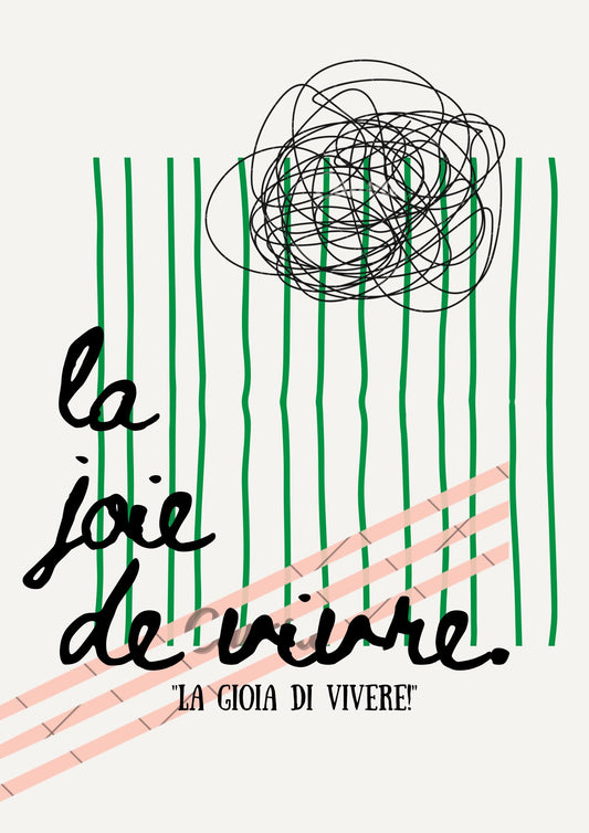 La Joie de Vivre